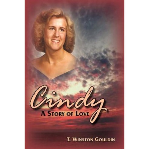 Cindy: A Story of Love Paperback, Authorhouse