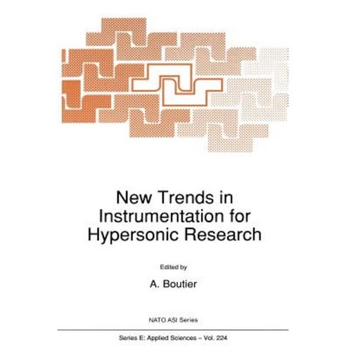 New Trends in Instrumentation for Hypersonic Research Paperback, Springer