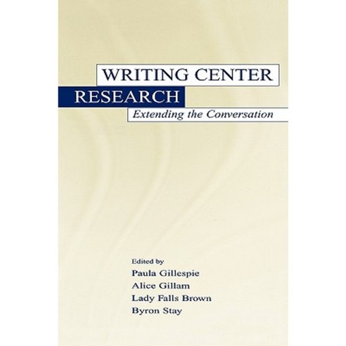 Writing Center Research CL Hardcover, Routledge