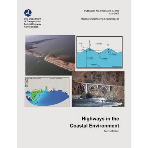 Highways in the Coastal Environment Paperback, Createspace
