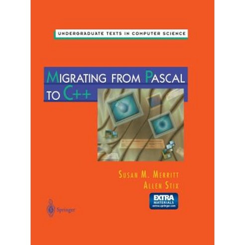 Migrating from Pascal to C++ Paperback, Springer
