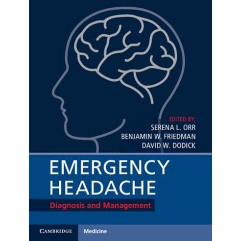 Emergency Headache: Diagnosis and Management Hardcover, Cambridge University Press