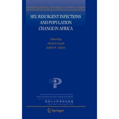 HIV Resurgent Infections and Population Change in Africa Hardcover, Springer