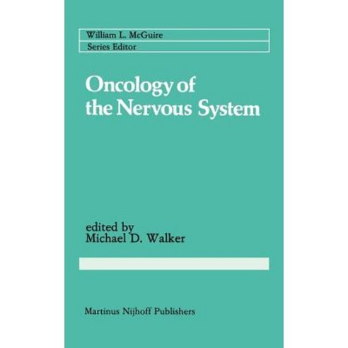 Oncology of the Nervous System Hardcover, Springer