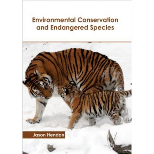 Environmental Conservation and Endangered Species Hardcover, Callisto Reference