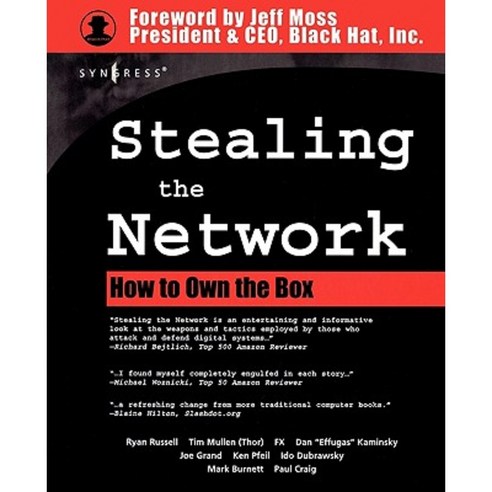Stealing the Network: How to Own the Box Paperback, Syngress Publishing