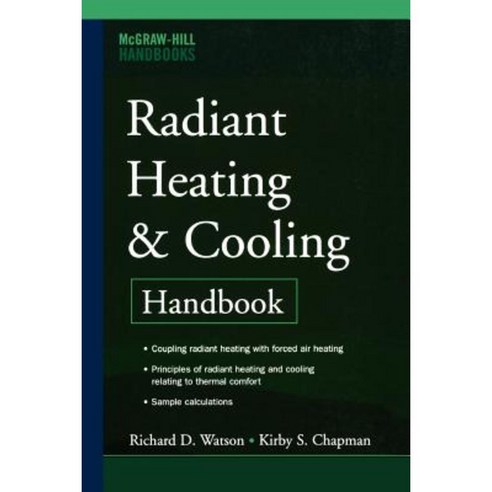 Radiant Heating and Cooling Handbook Paperback, McGraw-Hill