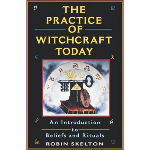 The Practice of Witchcraft Today Paperback, Kensington Publishing Corporation