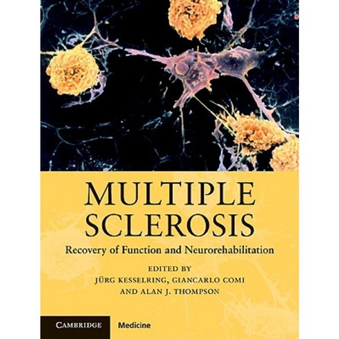 Multiple Sclerosis: Recovery of Function and Neurorehabilitation Hardcover, Cambridge University Press