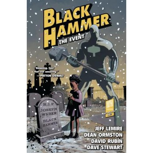 Black Hammer Volume 2: The Event Paperback, Dark Horse Books