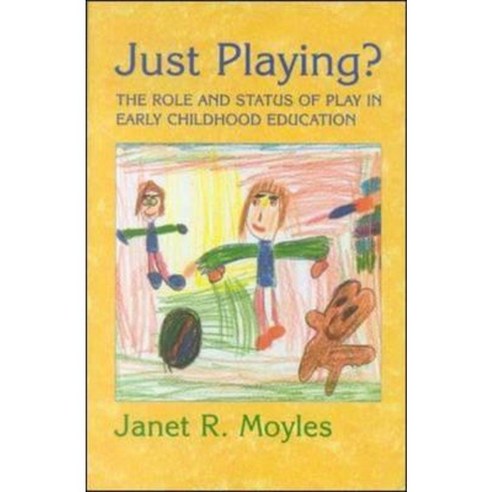 Just Playing? Paperback, Open University Press