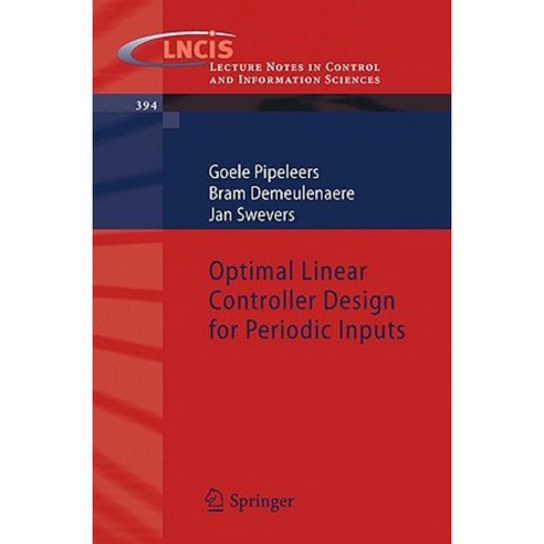 Optimal Linear Controller Design for Periodic Inputs Paperback, Springer