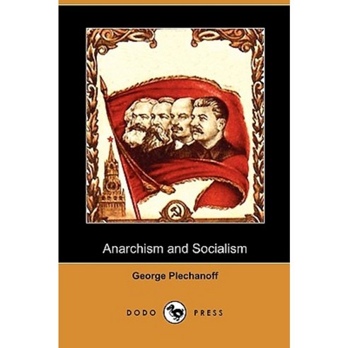 Anarchism and Socialism (Dodo Press) Paperback, Dodo Press