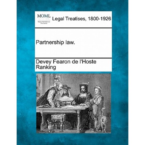 Partnership Law. Paperback, Gale, Making of Modern Law