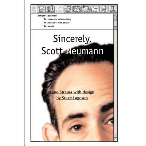 Sincerely Scott Neumann Paperback, Writers Club Press