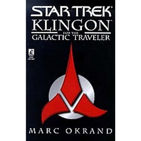 Klingon for the Galactic Traveler Paperback, Star Trek