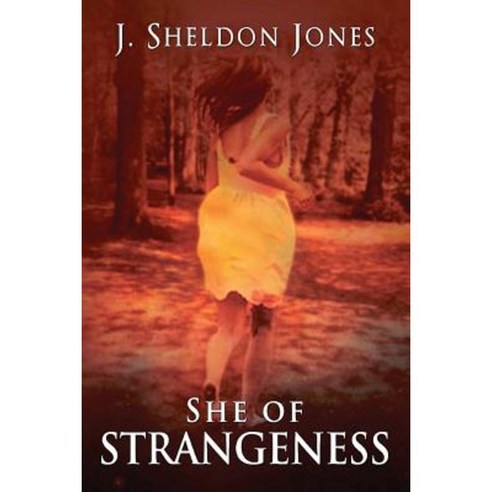 She of Strangeness Paperback, Lulu.com
