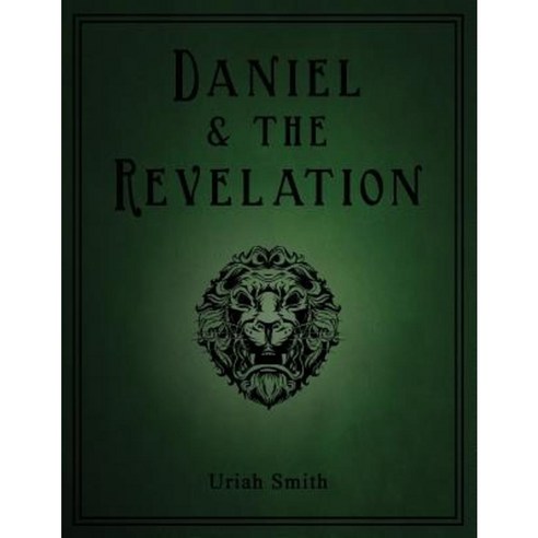Daniel & the Revelation Paperback, Bible Truth Revealed