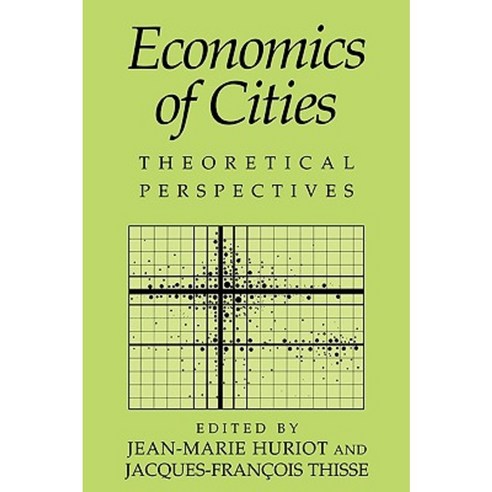 Economics of Cities: Theoretical Perspectives Hardcover, Cambridge University Press