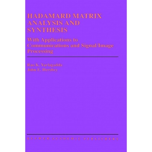 Hadamard Matrix Analysis and Synthesis Hardcover, Springer