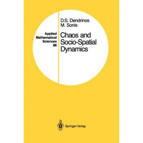 Chaos and Socio-Spatial Dynamics Paperback, Springer