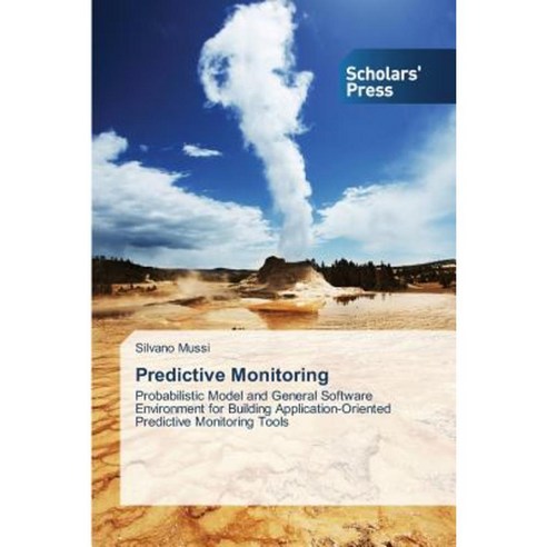 Predictive Monitoring Paperback, Scholars'' Press