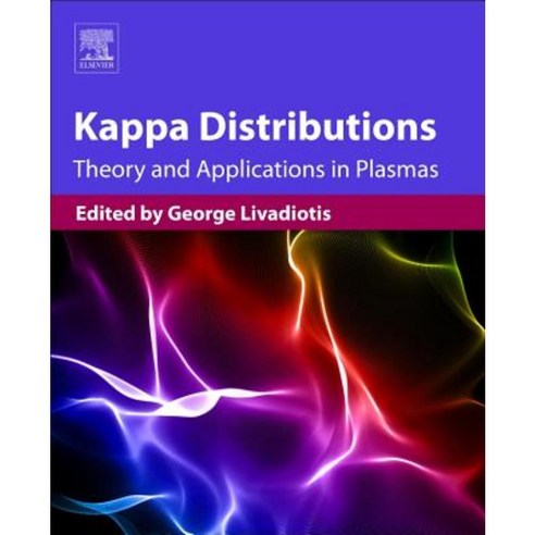 Kappa Distributions: Theory and Applications in Plasmas Paperback, Elsevier