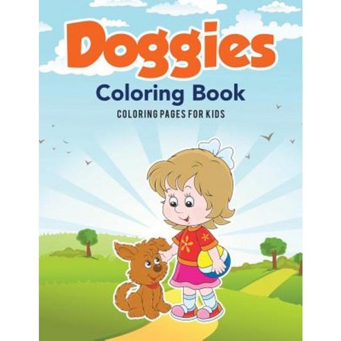 Doggies Coloring Book Paperback, Coloring Pages for Kids