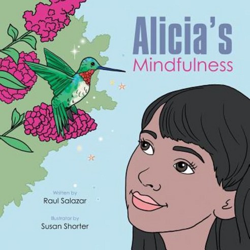 Alicia''s Mindfulness Paperback, Authorhouse