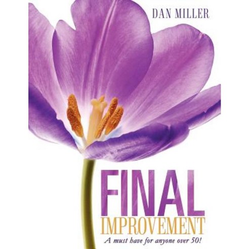 Final Improvement Paperback, Xulon Press