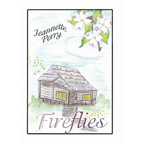Fireflies Hardcover, Authorhouse