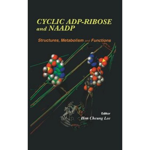 Cyclic Adp-Ribose and Naadp: Structures Metabolism and Functions Hardcover, Springer