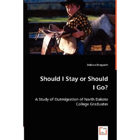 Should I Stay or Should I Go? Paperback, VDM Verlag Dr. Mueller E.K.
