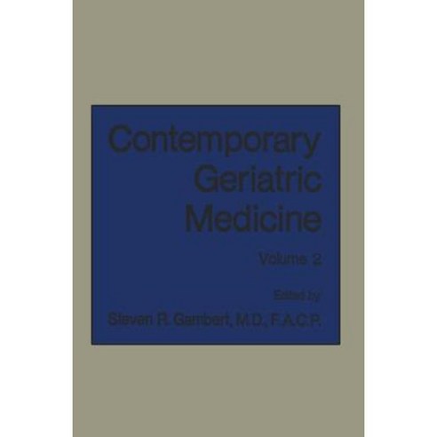 Contemporary Geriatric Medicine: Volume 2 Paperback, Springer