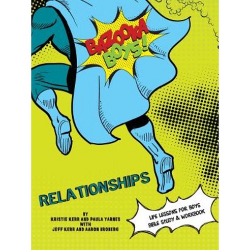Bazooka Boys Relationships Bible Study and Workbook Paperback, Polka Dot Girls