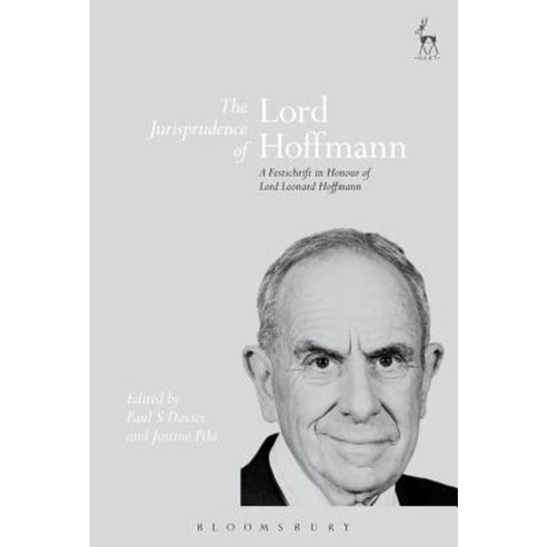 The Jurisprudence of Lord Hoffmann: A Festschrift in Honour of Lord Leonard Hoffmann Paperback, Hart Publishing