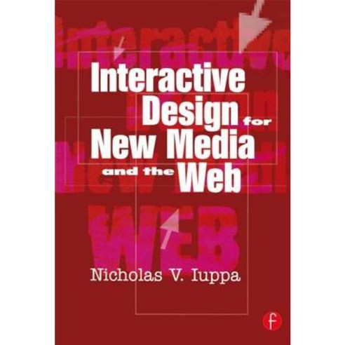 Interactive Design for New Media and the Web Paperback, Focal Press