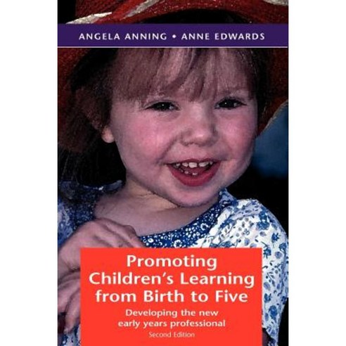 Promoting Children''s Learning from Birth to Five Paperback, Open University Press
