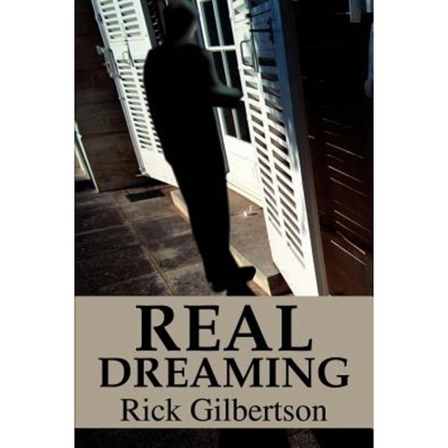 Real Dreaming Paperback, iUniverse