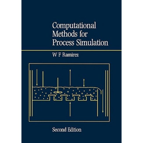 Computational Methods in Process Simulation Hardcover, Butterworth-Heinemann