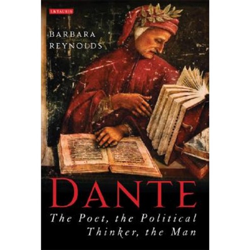 Dante: The Poet the Political Thinker the Man Paperback, Shoemaker & Hoard