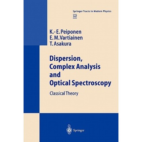 Dispersion Complex Analysis and Optical Spectroscopy: Classical Theory Paperback, Springer