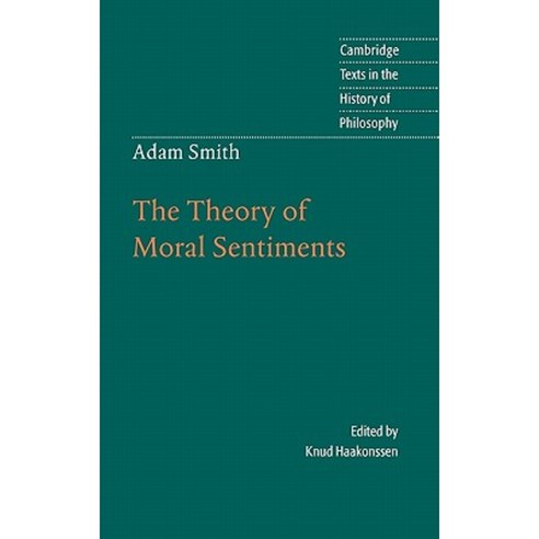 Adam Smith: The Theory of Moral Sentiments Hardcover, Cambridge University Press
