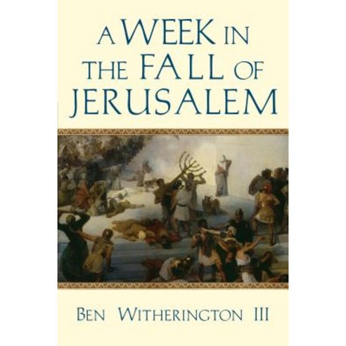 A Week in the Fall of Jerusalem Paperback, IVP Academic