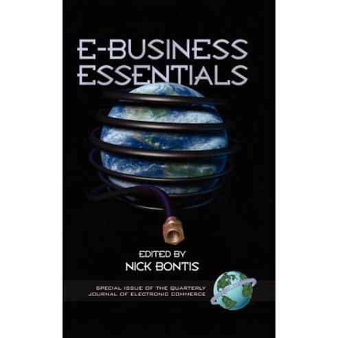 E-Business Essentials (Hc) Hardcover, Information Age Publishing