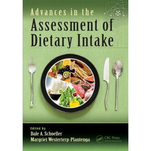 Advances in the Assessment of Dietary Intake Hardcover, CRC Press