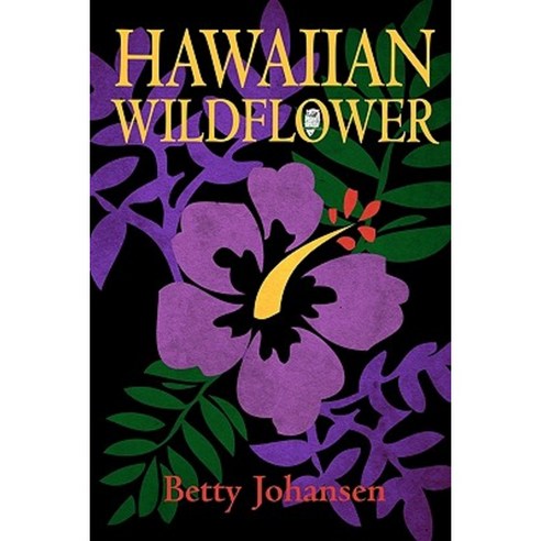 Hawaiian Wildflower Paperback, Createspace
