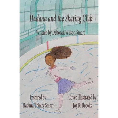 Hadana and the Skating Club Paperback, Gladstone Publishing