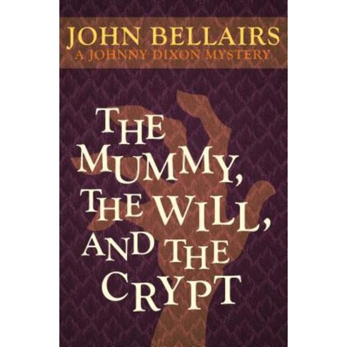 The Mummy the Will and the Crypt Paperback, Open Road Media Teen & Tween