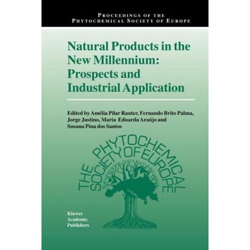 Natural Products in the New Millennium: Prospects and Industrial Application Paperback, Springer